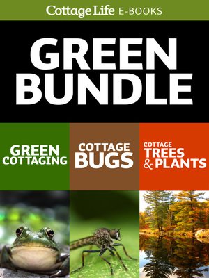 cover image of Cottage Life's Green Bundle